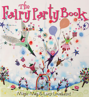 Childrens Books | Fariry Party Book | Lucy Loveheart