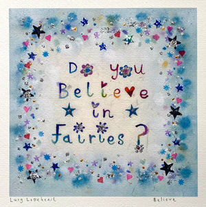 Deluxe Print in a Tube | Believe | Lucy Loveheart