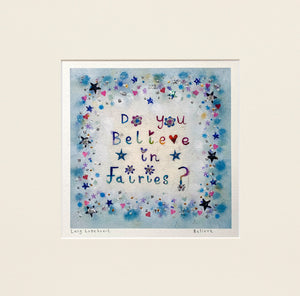 Deluxe Print | Believe | Lucy Loveheart