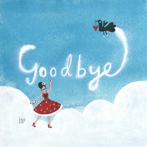 Greetings Cards | Goodbye In the Sky | Lucy Loveheart