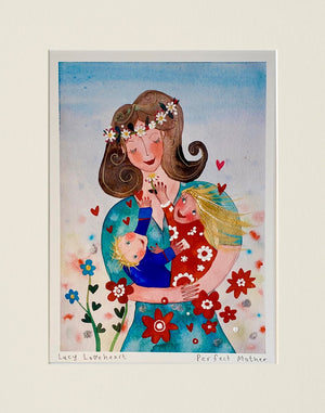 Deluxe Print | Perfect Mother | Lucy Loveheart